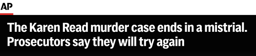 AP: The Karen Read Murder Case Ends In a Mistrial. Prosecutors Say They Will Try Again